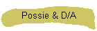 Possie & D/A
